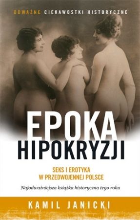 W konkursie do wygrania jest pięć egzemplarzy książki Kamila Janickiego pt. "Epoka hipokryzji" (CiekawostkiHistoryczne.pl 2015).