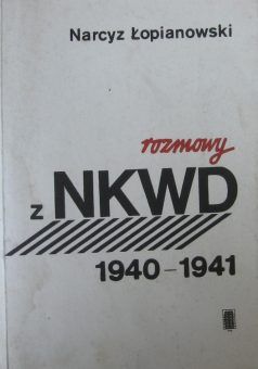 Artykuł został oparty m.in. na wspomnieniach Narcyza Łopianowskiego, pt. „Rozmowy z NKWD 1940–1941” (Instytut Wydawniczy „Pax” 1991).