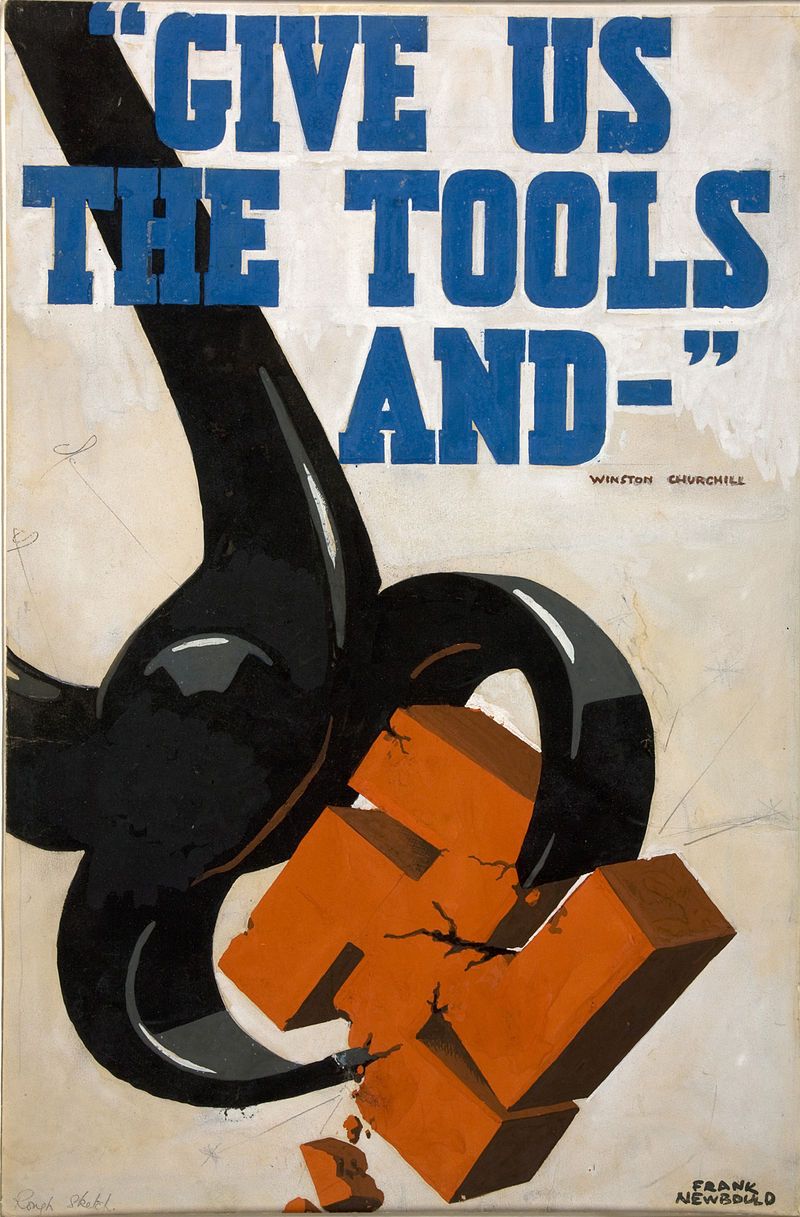 "Dajcie nam narzędzia i...". Właśnie tak motywowano brytyjskich żołnierzy do walki. Plakat autorstwa Franka Newboulda (źródło: domena publiczna). 