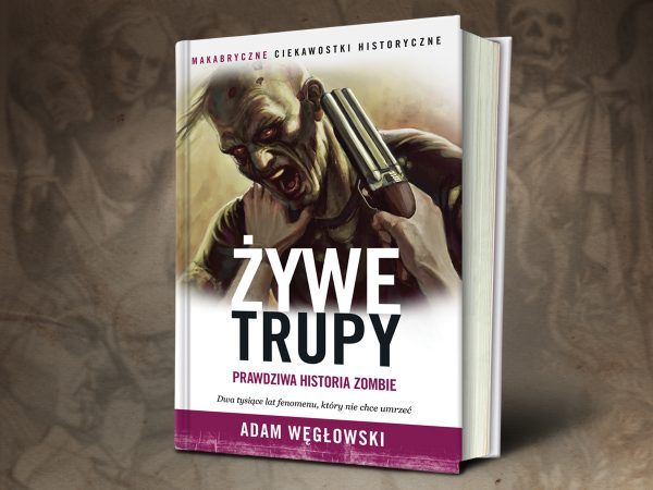 Artykuł powstał w oparciu o materiały zebrane przez Adama Węgłowskiego podczas pisania książki "Żywe trupy. Prawdziwa historia zombie". Jest to najnowsza publikacja wydaną pod marką „Ciekawostek historycznych”. Kliknij, aby kupić ją 40% taniej!