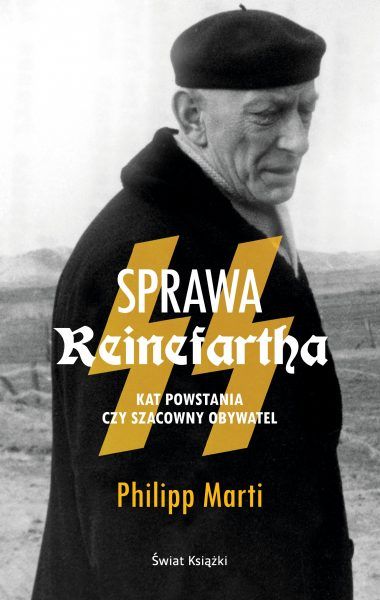Artykuł powstał między innymi w oparciu o książkę Philippa Marti "Sprawa Reinefartha" Wydawnictwa Świat Książki, która jest dostępna na Znak.com.pl!