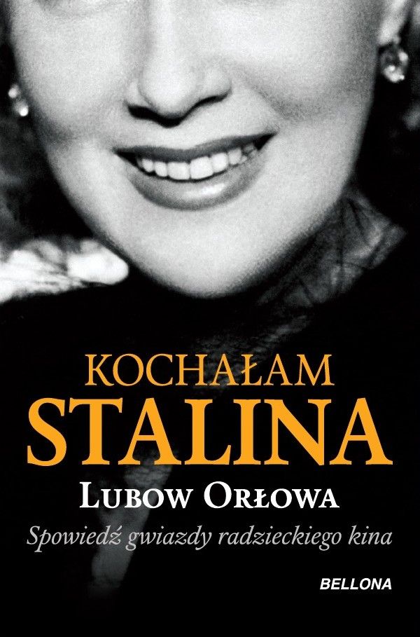Artykuł powstał między innymi na podstawie wspomnień radzieckiej aktorki Lubow Orłowej, zatytułowanych "Kochałam Stalina" (Bellona 2016). Artykuł powstał między innymi na podstawie wspomnień radzieckiej aktorki Lubow Orłowej, zatytułowanych "Kochałam Stalina" (Bellona 2016).