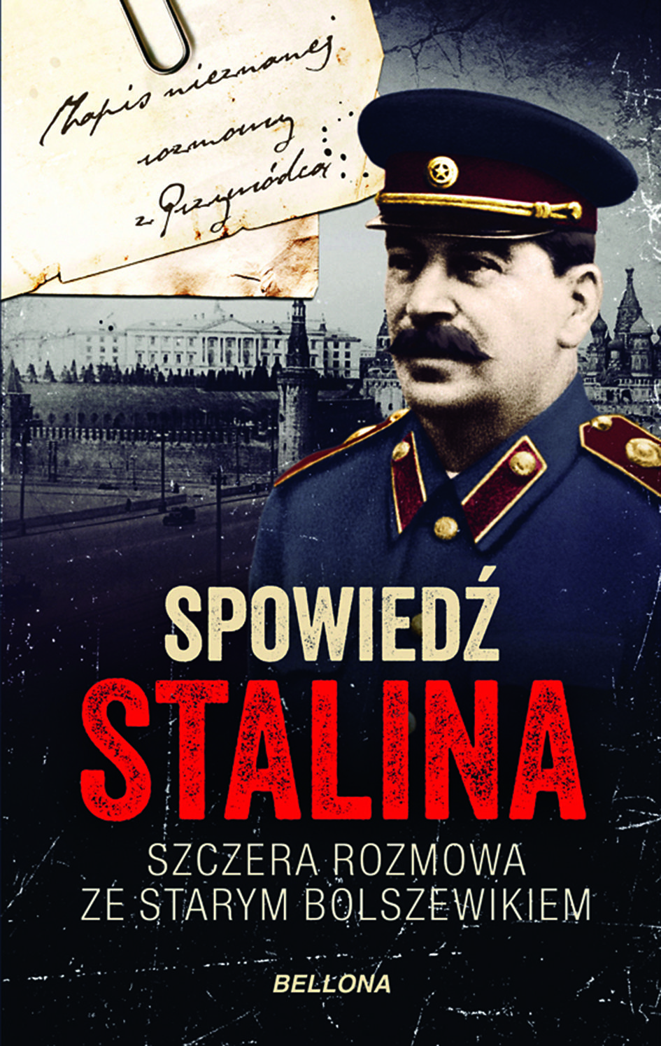Tekst powstał w oparciu o książkę Christophera Machta "Spowiedź Stalina" (Wydawnictwo Bellona 2017).