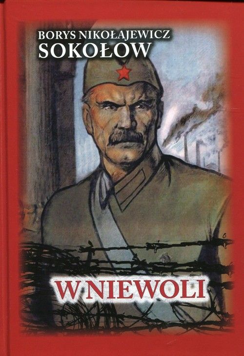 Artykuł został zainspirowany książką Borysa Nikołajewicza Sokołowa W niewoli. Autobiograficzna opowieść oficera sowieckiej artylerii. Kup z rabatem na ksiegarniahistoryczna.org.
