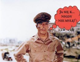 Pełen pokory generał Douglas MacArthur...
