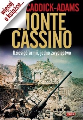 Artykuł powstał m.in. w oparciu o książkę Petera Caddick-Adamsa pt. "Monte Cassino. Piekło dziesięciu armii" (Znak Horyzont 2014) Artykuł powstał m.in. w oparciu o książkę Petera Caddick-Adamsa pt. "Monte Cassino. Piekło dziesięciu armii" (Znak Horyzont 2014)