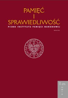 Materiał powstał w oparciu o artykuł naukowy opublikowany w periodyku „Pamięć i Sprawiedliwość”. Materiał powstał w oparciu o artykuł naukowy opublikowany w periodyku „Pamięć i Sprawiedliwość”.