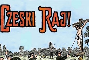 Polacy przedstawiali ówczesnych Czechów jak bezbożników, którzy nie uznają żadnych świętości. Fragment polskiej ulotki propagandowej z lat 20. XX wieku (źródło: domena publiczna).