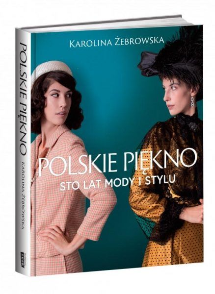 Artykuł powstał m.in. w oparciu o książkę Karoliny Żebrowskiej "Polskie piękno. Sto lat mody i stylu", która ukazała się nakładem wydawnictwa Znak Horyzont.