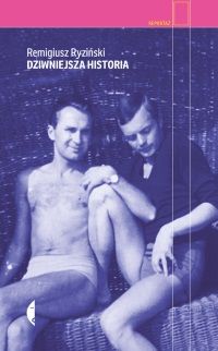 dziwniejsza historia