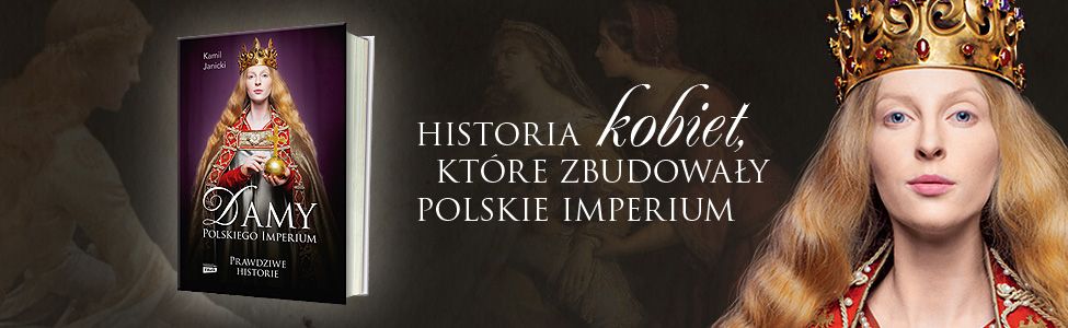 Damy polskiego imperium