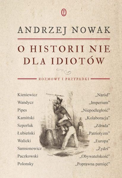 Nowak O historii nie dla idiotow m 1 600x875