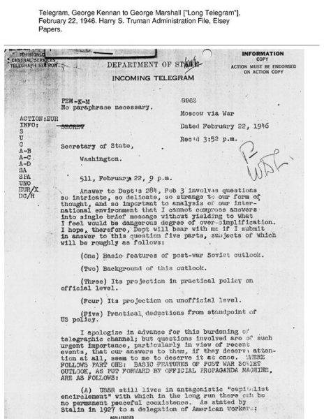 Wiadomość ta, wysłana 22 lutego 1946 roku, jest znana jako „długi telegram”.